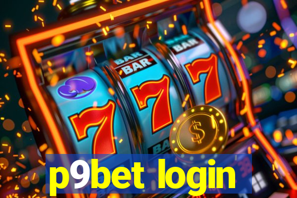 p9bet login